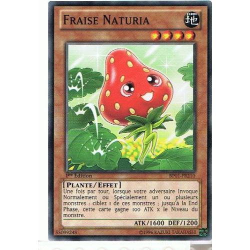 Fraise Naturia (Naturia Strawberry) - Yu-Gi-Oh! - Bp01-Fr210 - C