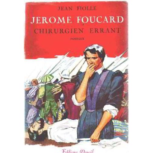 Jerome Foucard Chirurgien Errant
