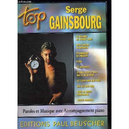 Top Serge Gainsbourg. La Ballade De Johnny Jane. Dieu Fumeur De Havanes. La Chanson De Prevert. Elisa...