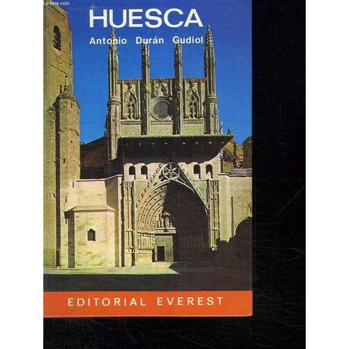 Huesca. Texte En Espagnol.