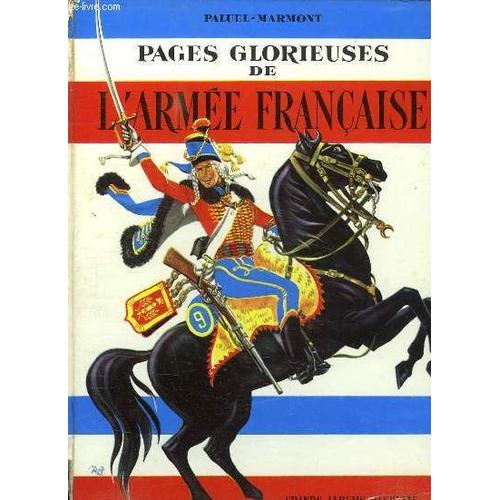 Pages Glorieuses De L Armee Francaise.