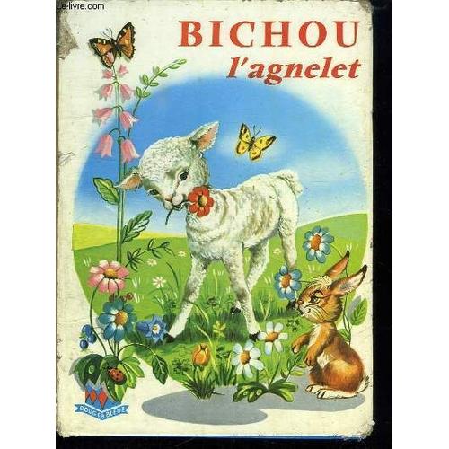 Bichou L Agnelet.