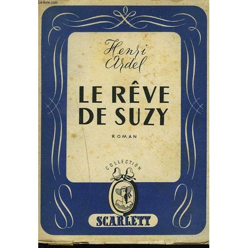 Le Rêve De Suzy