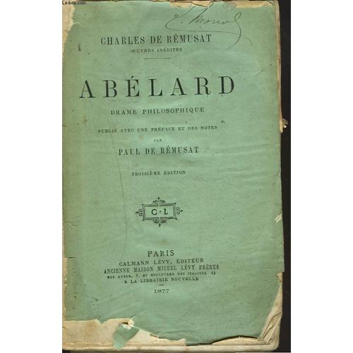 Abelard. Drame Philosophique.