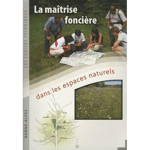 La Maîtrise Foncière Dans Les Espaces Naturels