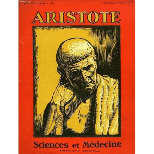 Aristote, 4e Annee, N° 33, Sept.-Oct. 1929, Science Et Medecine