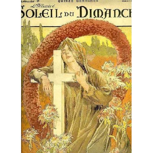 L'illustre Soleil Du Dimanche, 12e Annee, N° 45, 5 Nov. 1899