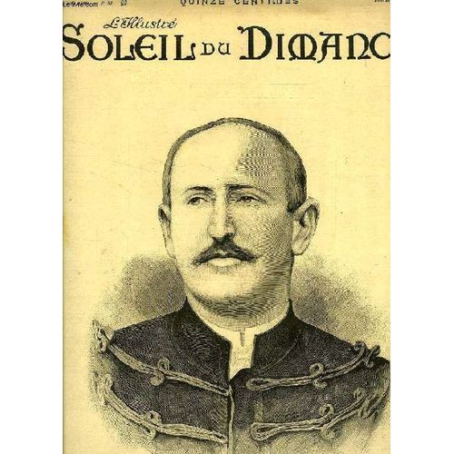 L'illustre Soleil Du Dimanche, 12e Annee, N° 33, 13 Aout 1899