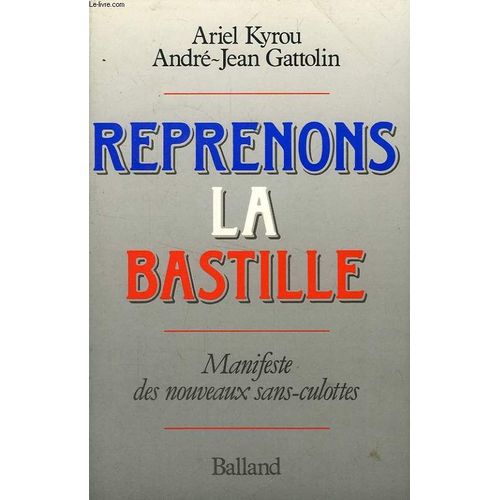Reprenons La Bastille