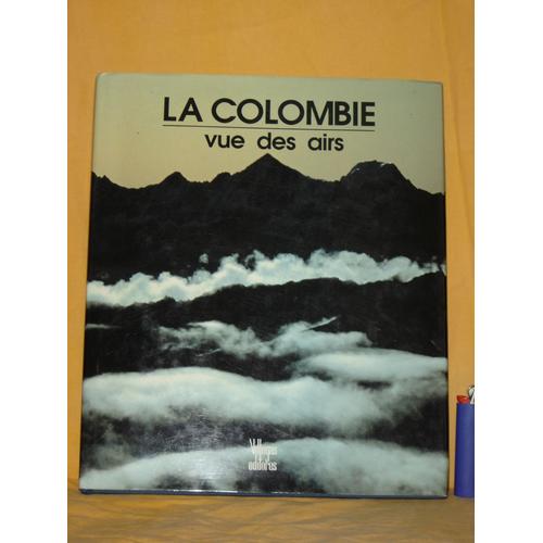 La  Colombie  Vue  Des  Airs