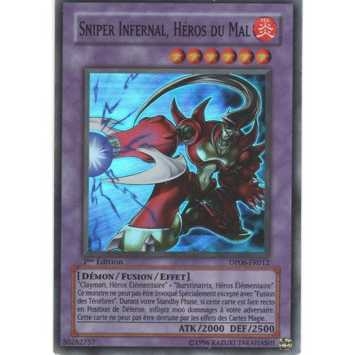 Carte Yu-Gi-Oh! "Sniper Infernal, Héros Du Mal" Super Rare Dp06-Fr012