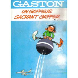 Gaston: Un Gaffeur Sachant Gaffer