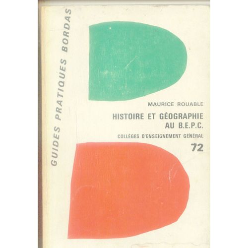 Guide Pratique Bordas Histoire Et Geographie Au Bepc     72