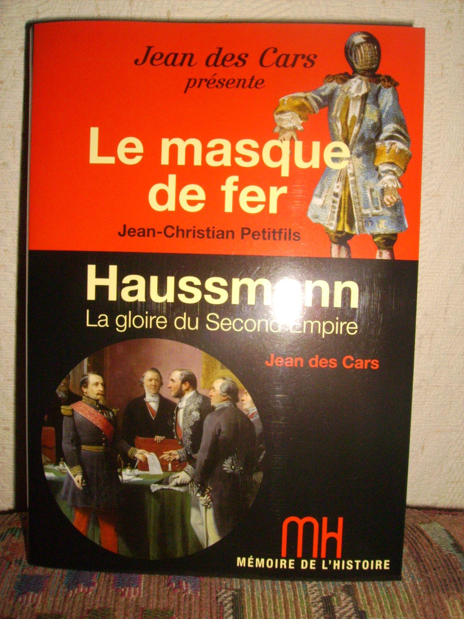Le masque de fer & Haussmann la gloire du second empire