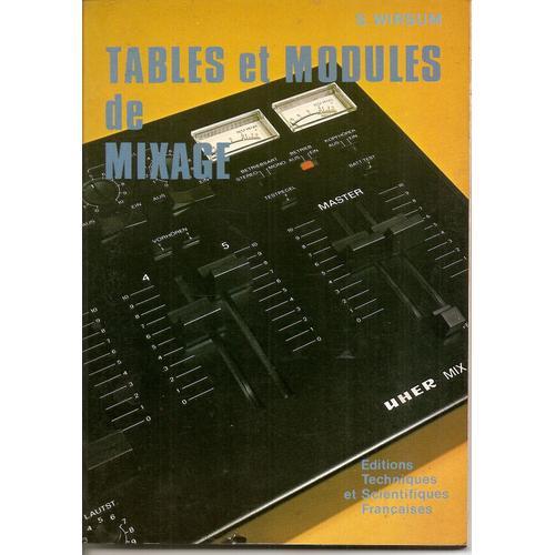 Tables De Mixage Et Modules De Mixage   de WIRSUM SIEGFRIED 