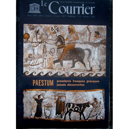 Le Courrier De L'unesco Avril 1970 : Paestum