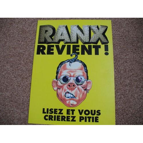 Ranx Revient ! Lisez Et Vous Crierez Pitié - Liberatore - Echo Des Savanes / Albin Michel