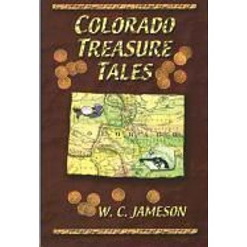 Colorado Treasure Tales