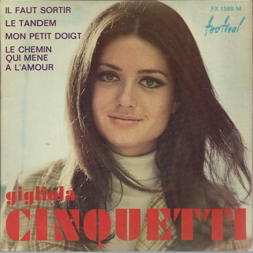 Il Faut Sortir - Le Chemin Qui Mène À L'amour / Le Tandem "Il Treno Dell'amore" - Mon Petit Doigt " Lo Specchio "