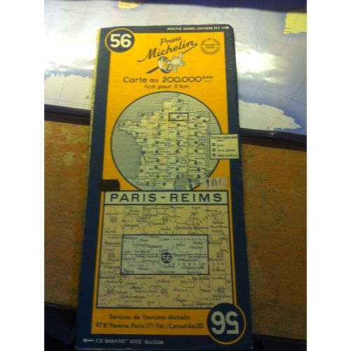 Carte Michelin Paris-Reims  N° 56 : Michelin 1/200.000  Paris - Reims 1972