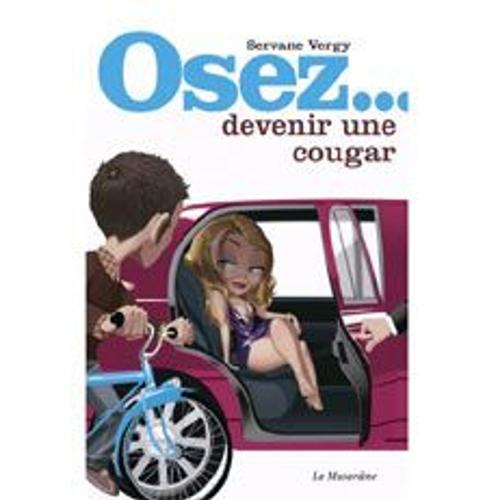 Librairie Erotique : Librairie Erotique Osez Devenir Une Cougar Ref. 9000123000000