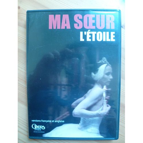 Ma Soeur L'etoile - Opera De Paris - Dvd