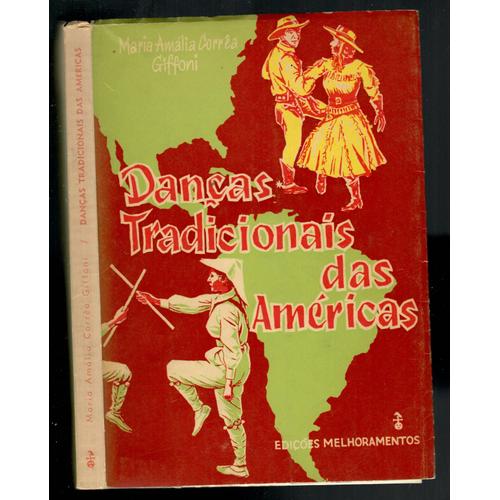 Danças Tradicionais Das Américas Maria Amalia Correa Giffoni