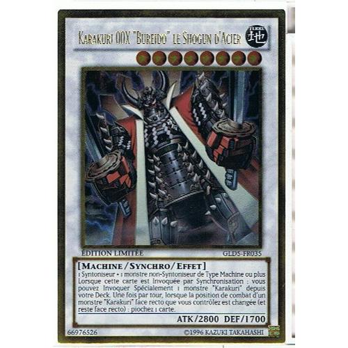 Karakuri 00x ""Bureido"" Le Shogun D'acier ( Steel Shogun Mdl) - Yu-Gi-Oh! - Gld5-Fr035 - G