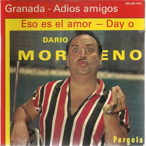 Granada (Agustin Lara - Bob Musel - E. Lisbona) - Adios Amigos (G. Magenta - F. Bonifay)  /  Eso Es El Amor (P. Iglesias "El Zorro" - A. Salvet) -  Day-O (E. Darling - B. Carey - A. Arkin - J. Larue)