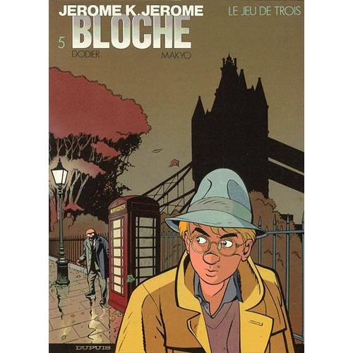 Jérôme K. Jérôme ( Tome 5 ) : Le Jeu De Trois ( Édition Originale - Dépôt Légal : Novembre 1987 )