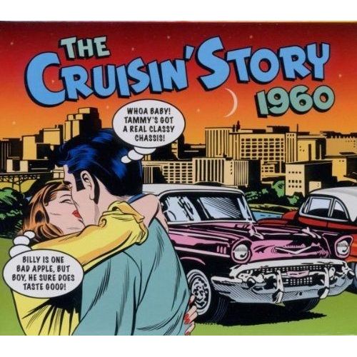 The Cruisin' Story 1960