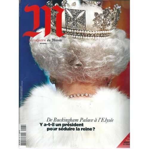 Le Monde Magazine 32 : Psdt Français Et La Reine / Detroit/ Eric Dupont-Moretti/ Prada