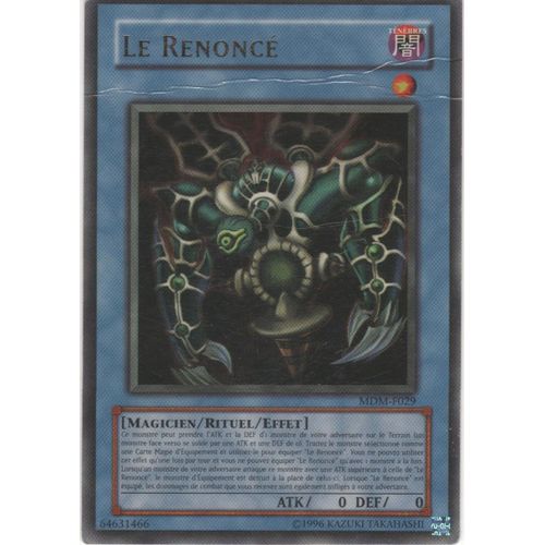 Carte Yu-Gi-Oh! "Le Renoncé" Ultra Rare Mdm-F029