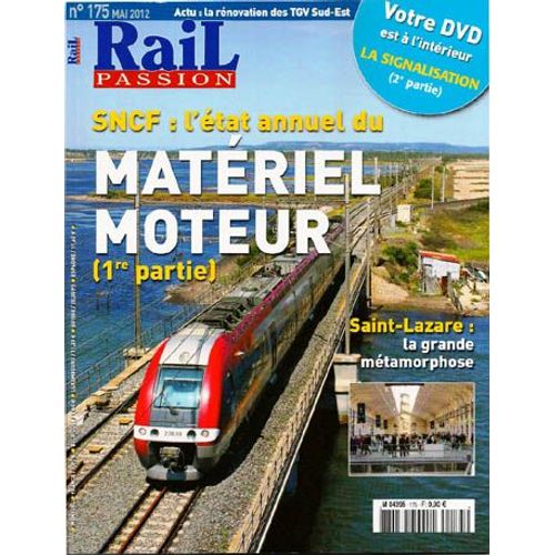 Rail Passion N°175 - Sncf L'état Annuel Du Matériel Moteur (1ère Partie)