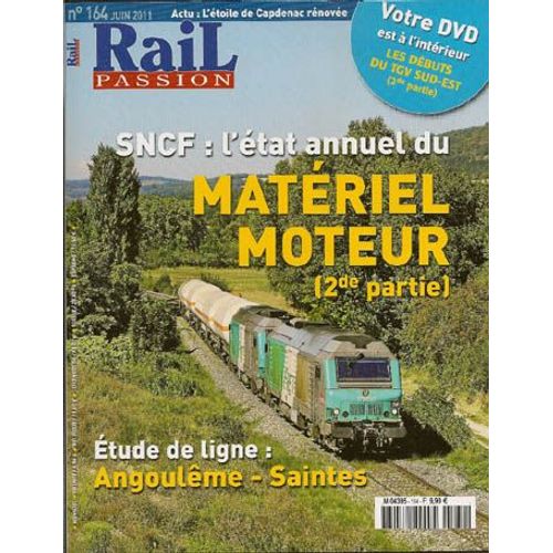 Rail Passion N°164 - Sncf : L'état Annuel Du Matériel Moteur (2ème Partie)