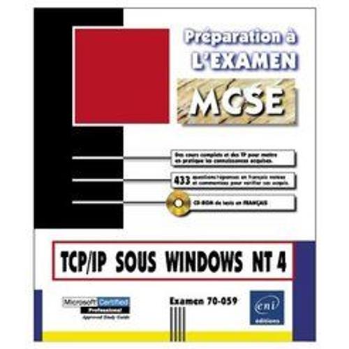 Tcp/Ip Sous Windows Nt - Examen 70-059