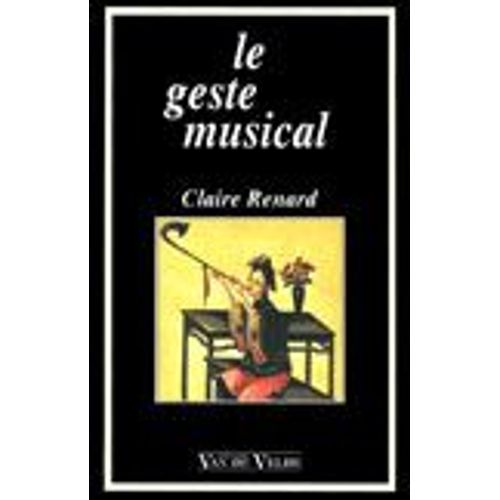 Le Geste Musical Claire Renard