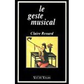 Le Geste Musical Claire Renard