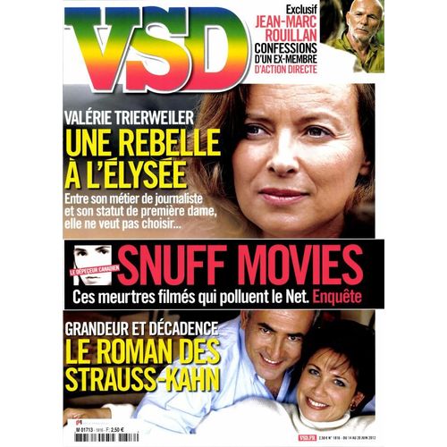 Vsd N°1816 : Trierweiler Une Rebelle A L Elysee - Snuff Movies - Strauss-Kahn