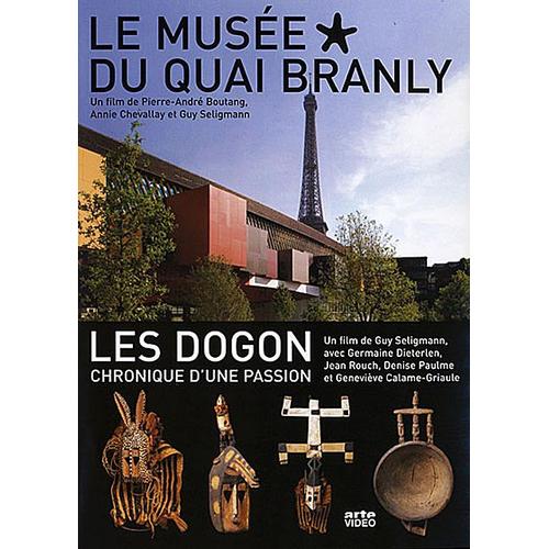 Le Musée Du Quai Branly + Les Dogon, Chronique D'une Passion