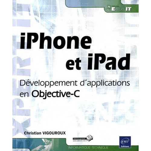Iphone Et Ipad - Développement D'applications En Objective-C
