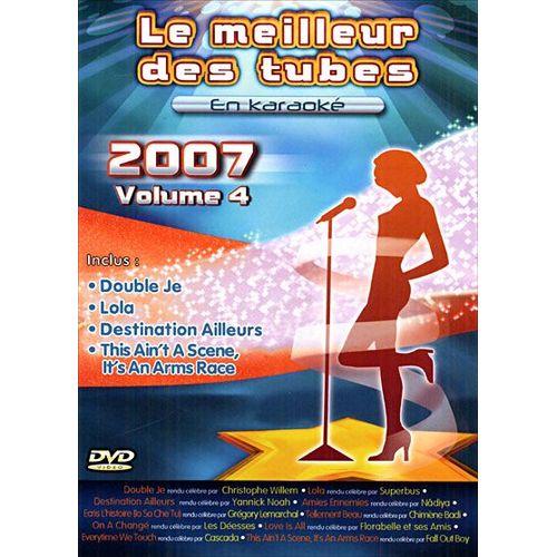 Le Meilleur Des Tubes En Karaoké 2007 - Vol. 4
