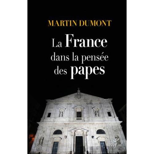 La France Dans La Pensée Des Papes