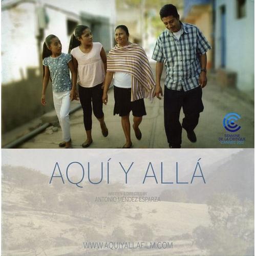 Aquí Y Allá, De Antonio Méndez Esparza, Avec Teresa Ramírez Aguirre, Pedro De Los Santos Juárez