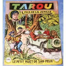 Tarou, Fils De La Jungle, N°41 - Le Petit Muet De San-Félix