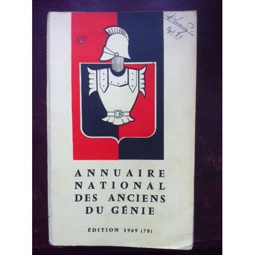 Annuaire National Des Anciens Du Genie 1969/1970