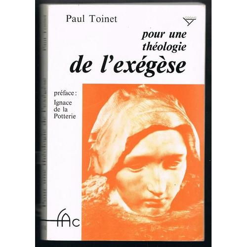 Pour Une Théologie De L'exégèse