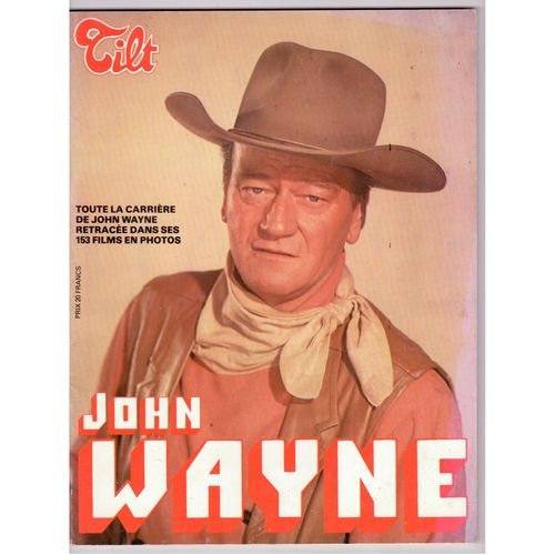 Tilt Hors-Série  N° 00 : John Wayne