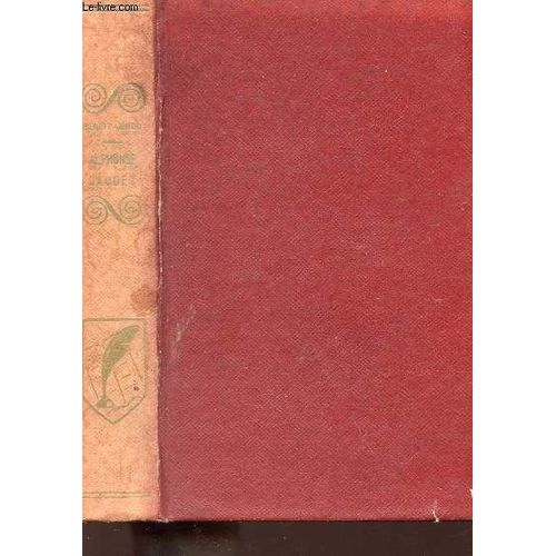 Alphonse Daudet - Son Temps - Son Oeuvre.