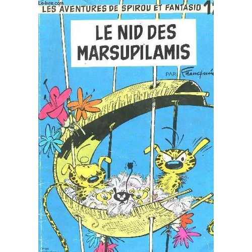 Les Aventures De Spirou Et Fantasio - N°12 - Le Nid Dees Marsupilamis.